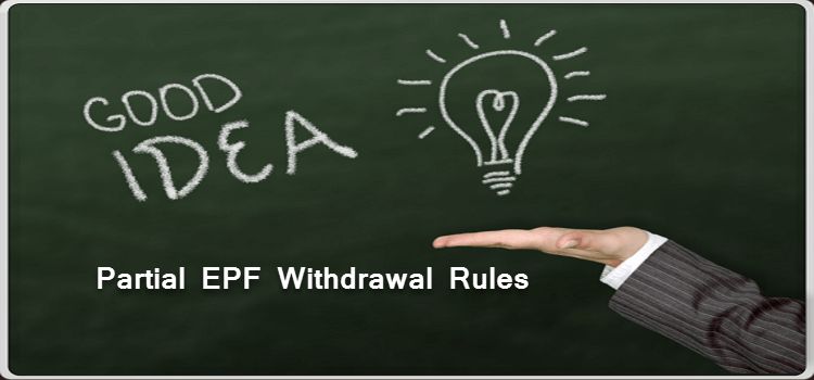 10 Partial EPF Withdrawal Rules In Hindi 10 Partial EPF Withdrawal Rules In Hindi
