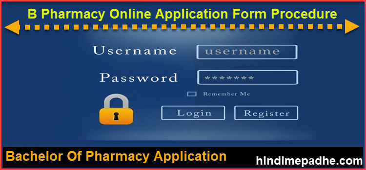 B Pharmacy Online Form 2023 B Pharm Online Procedure