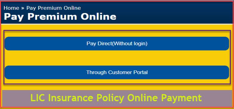 LIC Online Payment Withou Login Or Through Customer Portal LIC Online Payment Withou Login Or Through Customer Portal