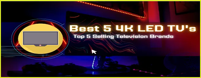 Top 5 LED TV Brands In India 4K, Full HD